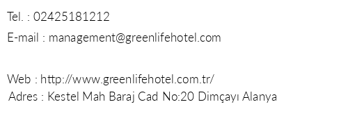 Green Life Hotel telefon numaraları, faks, e-mail, posta adresi ve iletişim bilgileri